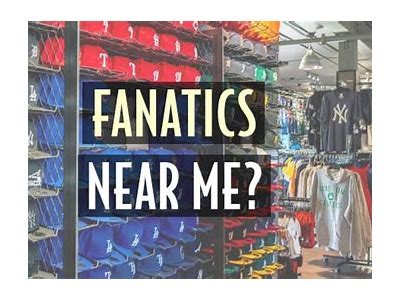 Find the Best Fanatics Store Locations Near You for All Your Sports Merchandise Needs